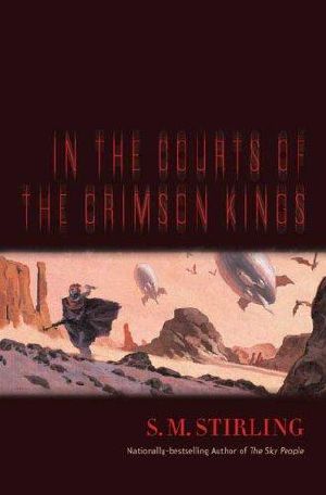 [The Lords of Creation 02] • In the Courts of the Crimson Kings